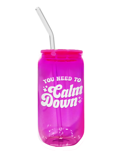 You need to Calm Down Glass Tumbler - Light Pink